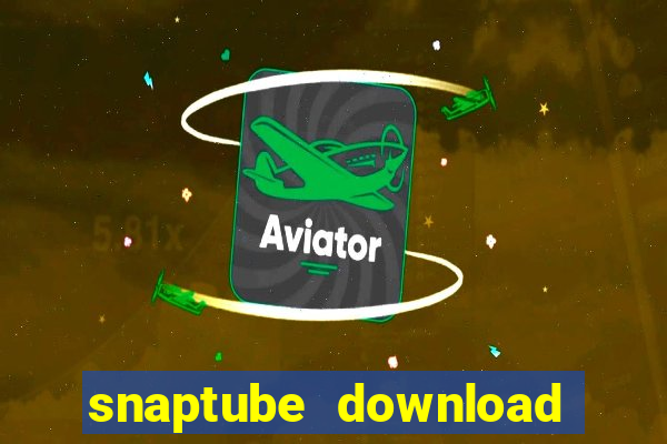 snaptube download pc windows 7